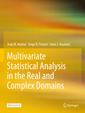 Couverture de l'ouvrage Multivariate Statistical Analysis in the Real and Complex Domains