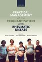 Couverture de l'ouvrage Practical management of the pregnant patient with rheumatic disease