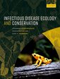 Couverture de l'ouvrage Infectious Disease Ecology and Conservation