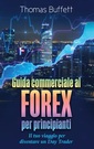 Couverture de l'ouvrage Guida commerciale al FOREX per principianti