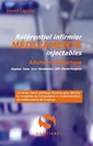 Couverture de l'ouvrage Référentiel infirmier Médicaments injectables