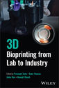 Couverture de l'ouvrage 3D Bioprinting from Lab to Industry