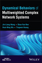 Couverture de l'ouvrage Dynamical Behaviors of Multiweighted Complex Network Systems