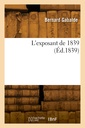 Couverture de l'ouvrage L'exposant de 1839