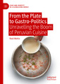 Couverture de l'ouvrage From the Plate to Gastro-Politics 