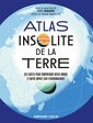 Couverture de l'ouvrage Atlas insolite de la Terre