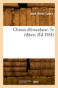 Couverture de l'ouvrage Chimie élémentaire. 5e édition