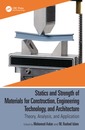 Couverture de l'ouvrage Statics and Strength of Materials for Construction, Engineering Technology, and Architecture