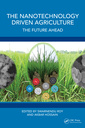 Couverture de l'ouvrage The Nanotechnology Driven Agriculture