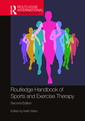 Couverture de l'ouvrage Routledge Handbook of Sports and Exercise Therapy
