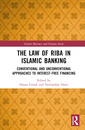 Couverture de l'ouvrage The Law of Riba in Islamic Banking