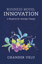 Couverture de l'ouvrage Business Model Innovation