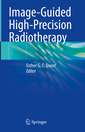 Couverture de l'ouvrage Image-Guided High-Precision Radiotherapy