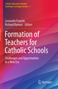 Couverture de l'ouvrage Formation of Teachers for Catholic Schools
