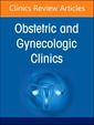 Couverture de l'ouvrage Diversity, Equity, and Inclusion in Obstetrics and Gynecology, An Issue of Obstetrics and Gynecology Clinics