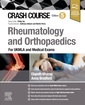 Couverture de l'ouvrage Crash Course Rheumatology and Orthopaedics