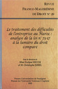 Couverture de l'ouvrage Le traitement des difficultés de l'entreprise au Maroc