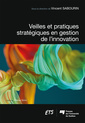 Couverture de l'ouvrage Veilles et pratiques stratégiques en gestion de l'innovation