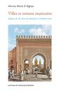 Couverture de l'ouvrage Villes et romans marocains