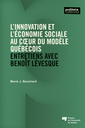 Couverture de l'ouvrage L'innovation et l'économie sociale au coeur du modèle québécois
