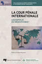 Couverture de l'ouvrage La Cour pénale internationale