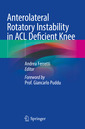 Couverture de l'ouvrage Anterolateral Rotatory Instability in ACL Deficient Knee