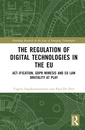 Couverture de l'ouvrage The Regulation of Digital Technologies in the EU