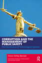 Couverture de l'ouvrage Corruption and the Management of Public Safety
