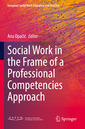 Couverture de l'ouvrage Social Work in the Frame of a Professional Competencies Approach
