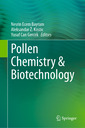 Couverture de l'ouvrage Pollen Chemistry & Biotechnology