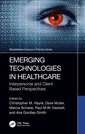 Couverture de l'ouvrage Emerging Technologies in Healthcare