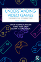 Couverture de l'ouvrage Understanding Video Games