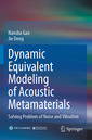 Couverture de l'ouvrage Dynamic Equivalent Modeling of Acoustic Metamaterials
