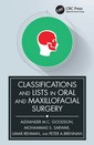Couverture de l'ouvrage Classifications and Lists in Oral and Maxillofacial Surgery