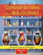 Couverture de l'ouvrage collection de vases avec midjourney