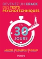 Couverture de l'ouvrage Devenez un crack des tests psychotechniques en 30 jours - 3e éd.