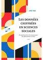Couverture de l'ouvrage Les données chiffrées en sciences sociales - 2e éd.