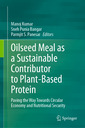 Couverture de l'ouvrage Oilseed Meal as a Sustainable Contributor to Plant-Based Protein