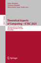 Couverture de l'ouvrage Theoretical Aspects of Computing – ICTAC 2023