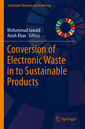 Couverture de l'ouvrage Conversion of Electronic Waste in to Sustainable Products