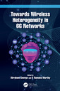 Couverture de l'ouvrage Towards Wireless Heterogeneity in 6G Networks