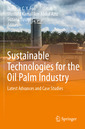Couverture de l'ouvrage Sustainable Technologies for the Oil Palm Industry