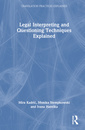 Couverture de l'ouvrage Legal Interpreting and Questioning Techniques Explained
