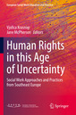 Couverture de l'ouvrage Human Rights in this Age of Uncertainty