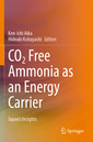 Couverture de l'ouvrage CO2 Free Ammonia as an Energy Carrier