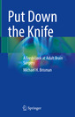 Couverture de l'ouvrage Put Down the Knife