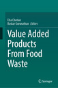 Couverture de l'ouvrage Value Added Products From Food Waste