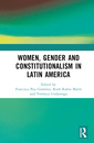 Couverture de l'ouvrage Women, Gender, and Constitutionalism in Latin America
