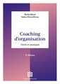 Couverture de l'ouvrage Coaching d'organisation - 3e éd.