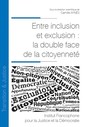 Couverture de l'ouvrage Entre inclusion et exclusion : la double face de la citoyenneté